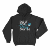 Do It For Dolly Day 26 Unisex Hoodie Black