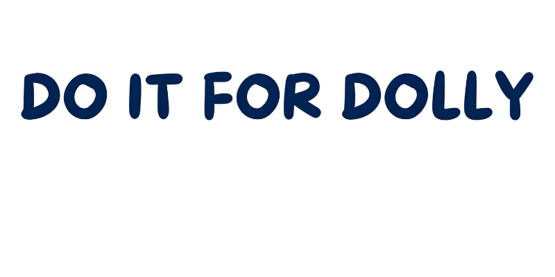 Do It For Dolly Merch